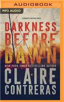 Darkness Before Dawn