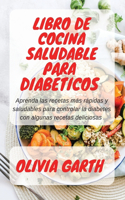 Libro de cocina saludable para Diabéticos