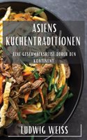 Asiens Küchentraditionen