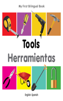 My First Bilingual Book -  Tools (English-Spanish): (My First Bilingual Book)