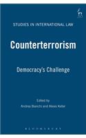 Counterterrorism: Democracy’s Challenge