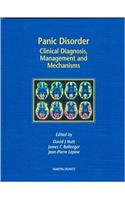 Panic Disorder: Clinical Diagnosis, Management and Mechanisms