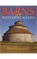Barns of Western Canada