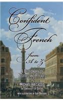 CONFIDENT FRENCH from A to Z