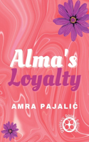 Alma's Loyalty