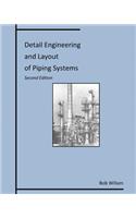 Detail Engineering and Layout of Piping Systems