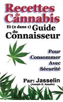 Recettes de Cannabis et (2 dans 1) Guide du Connaisseur
