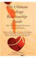 The Ultimate College Relationship Guide