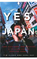 Saying Yes to Japan