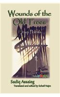 Wounds of the Old Trees