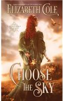 Choose the Sky