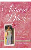 Autumn Blush