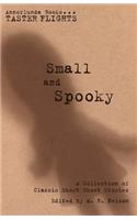 Small and Spooky