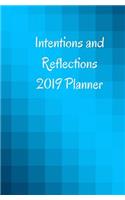 Intentions and Reflections: 2019 Planner