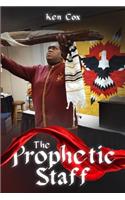 Prophetic Staff