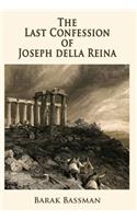 Last Confession of Joseph della Reina