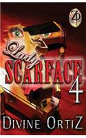 Lady Scarface 4