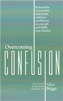 Overcoming Confusion