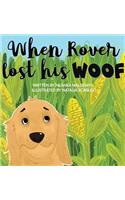 When Rover Lost His Woof