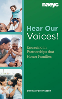 Hear Our Voices!