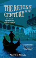 Return of the Century: The Death and Further Adventures of Oscar Wilde