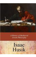 History of Mediaeval Jewish Philosophy