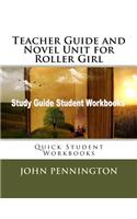 Teacher Guide and Novel Unit for Roller Girl