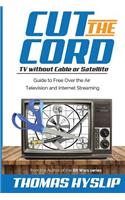 Cut the Cord