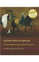 Golden Skye of Ansgar: A Windflower Saga Middle Grade Novel, and the Short Story "fly, Percy, Fly!"