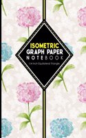 Isometric Graph Paper Notebook: 1/4 Inch Equilateral Triangle: Equilateral Triangle Paper, Isometric Gaming Paper, Isometric Grid Sketchbook, Hydrangea Flower Cover, 8.5 x 11, 100 