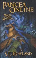 Pangea Online: Magic and Mayhem(2 Pangea Online)