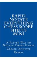 Rapid Notate Everything Chess Score Sheets MINI