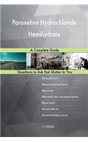 Paroxetine Hydrochloride Hemihydrate; A Complete Guide