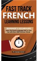 Fast Track French Learning Lessons - Beginner's Vocabulary
