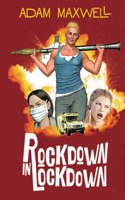Rockdown in Lockdown