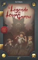 Legende Du Loup Garou