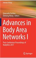 Advances in Body Area Networks I: Post-Conference Proceedings of Bodynets 2017