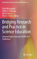 Bridging Research and Practice in Science Education