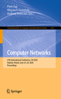 Computer Networks: 27th International Conference, Cn 2020, Gda&#324;sk, Poland, June 23-24, 2020, Proceedings