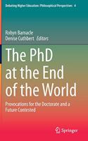 PhD at the End of the World