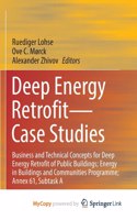 Deep Energy Retrofit-Case Studies