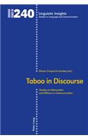 Taboo in Discourse; Studies on Attenuation and Offence in Communication