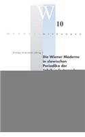 Die Wiener Moderne in Slawischen Periodika Der Jahrhundertwende