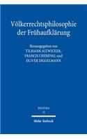 Volkerrechtsphilosophie der Fruhaufklarung