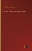 Foreign Treaties of the United States