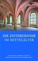 Die Zisterzienser Im Mittelalter