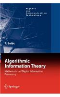Algorithmic Information Theory: Mathematics of Digital Information Processing