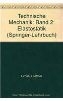 Technische Mechanik: Band 2: Elastostatik