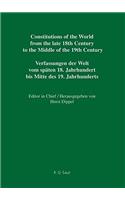 Constitutions of the World from the late 18th Century to the Middle of the 19th Century, Part VI, Saxe-Meiningen - Württemberg / Addenda