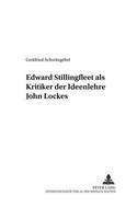 Edward Stillingfleet als Kritiker der Ideenlehre John Lockes